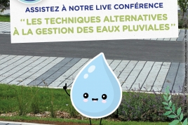 Live Conférence "techniques alternatives à la gestion des eaux pluviales"