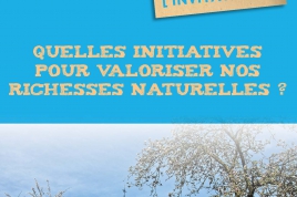 Quelles initiatives pour valoriser nos richesses naturelles?